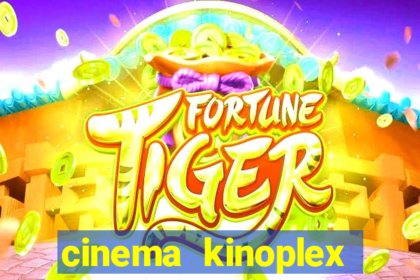 cinema kinoplex norte shopping